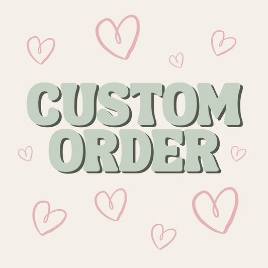 Custom Order for Yolanda